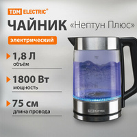 Электрический чайник "Нептун Плюс", стекло, съемная крышка, 1,8 л, 1800 Вт, стальной, TDM TDM ELECTRIC