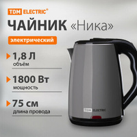 Электрический чайник "Ника", нержавеющая сталь / пластик, 1,8 л, 1800 Вт, серый, TDM TDM ELECTRIC